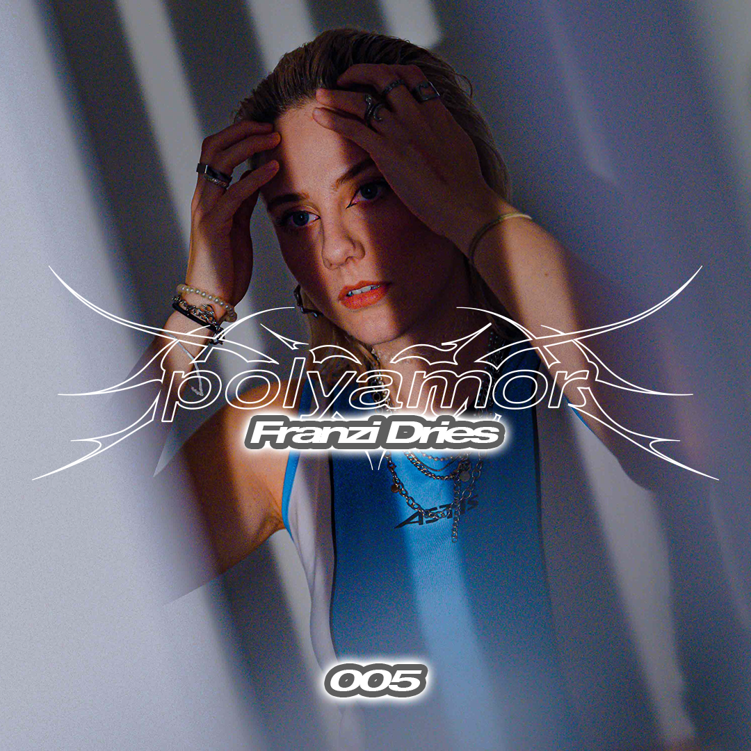 Polyamor Podcast 005: Franzi Dries